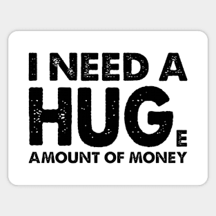 I Need A Hug Sticker